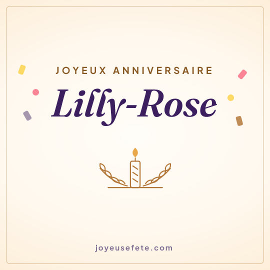 Image carrée « Joyeux anniversaire Lilly-Rose » pour WhatsApp