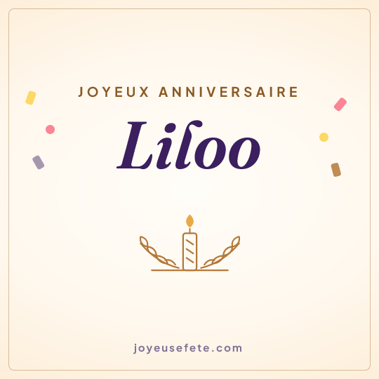 Image carrée « Joyeux anniversaire Liloo » pour WhatsApp