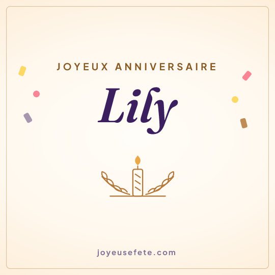 Image carrée « Joyeux anniversaire Lily » pour WhatsApp