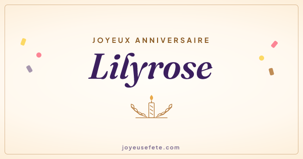 Image « Joyeux anniversaire Lilyrose » au format large