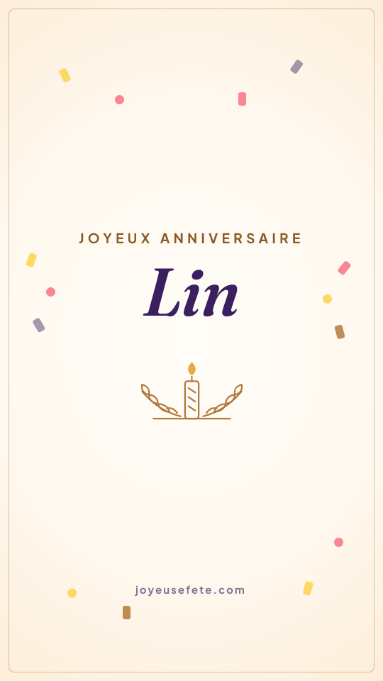 Image « Joyeux anniversaire Lin » au format story