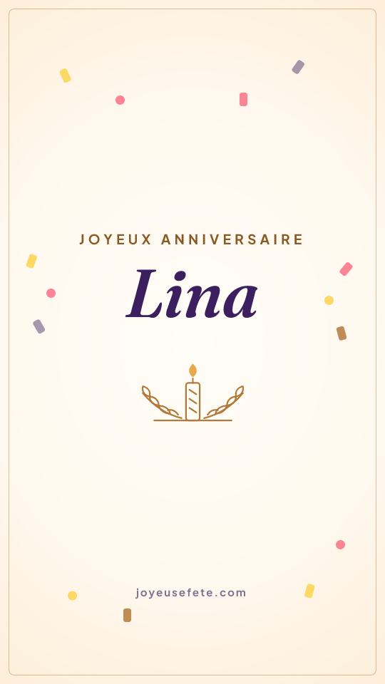 Image « Joyeux anniversaire Lina » au format story