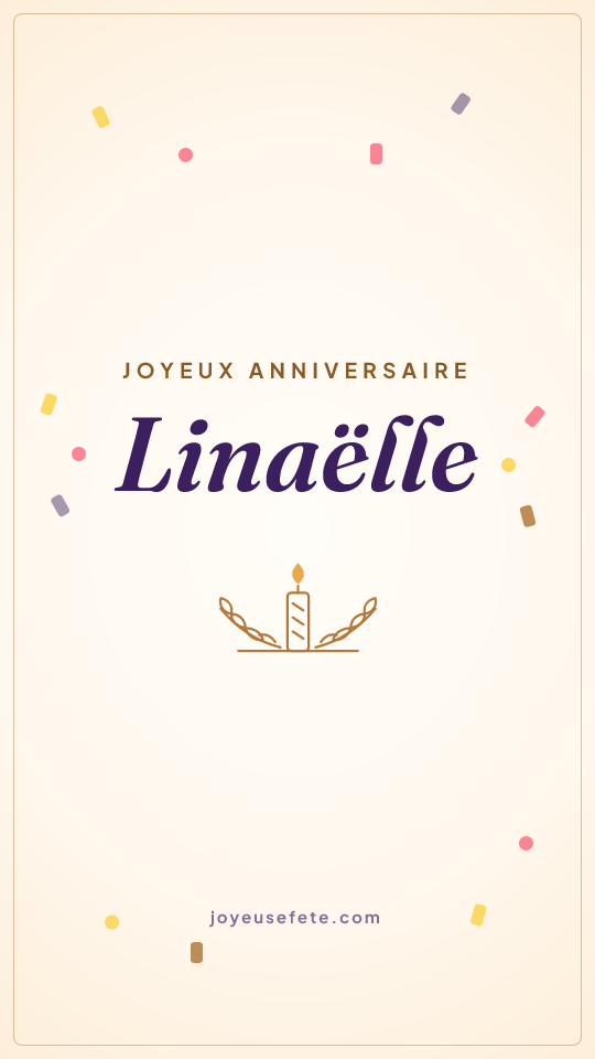Image « Joyeux anniversaire Linaëlle » au format story