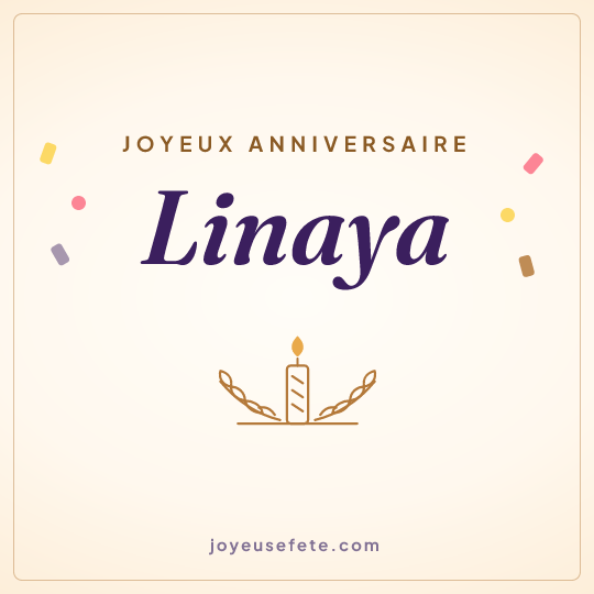 Image carrée « Joyeux anniversaire Linaya » pour WhatsApp