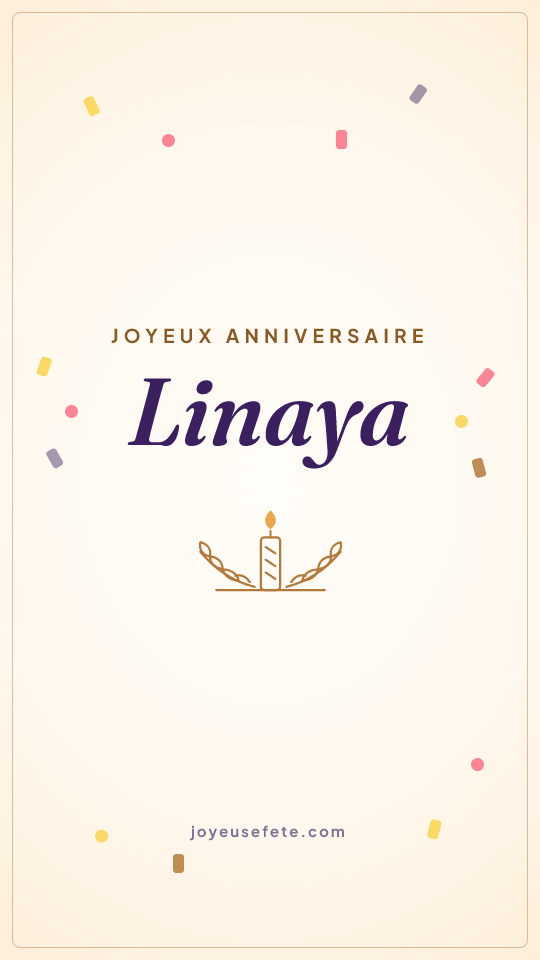 Image « Joyeux anniversaire Linaya » au format story