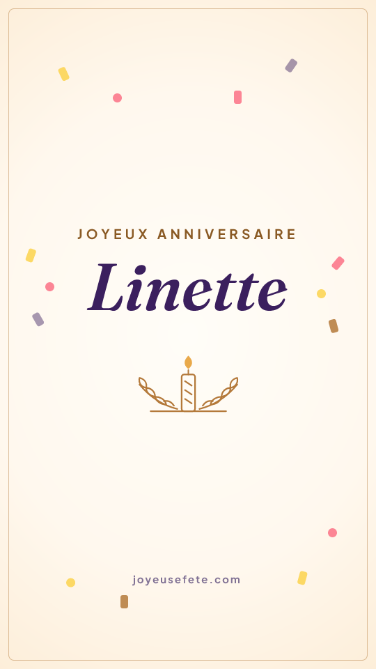 Image « Joyeux anniversaire Linette » au format story