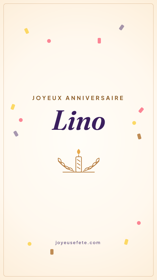 Image « Joyeux anniversaire Lino » au format story
