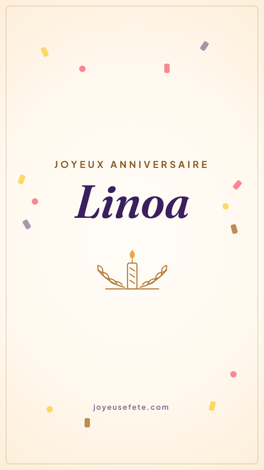 Image « Joyeux anniversaire Linoa » au format story