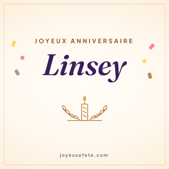 Image carrée « Joyeux anniversaire Linsey » pour WhatsApp