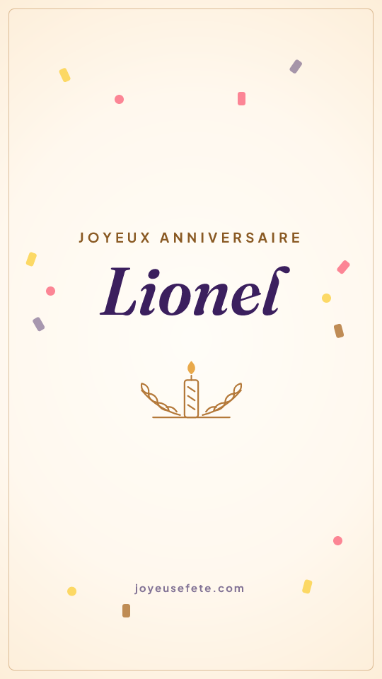 Image « Joyeux anniversaire Lionel » au format story