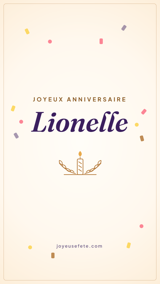 Image « Joyeux anniversaire Lionelle » au format story