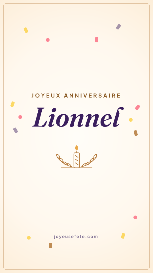 Image « Joyeux anniversaire Lionnel » au format story