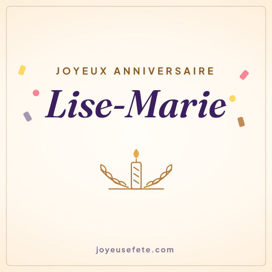 Image carrée « Joyeux anniversaire Lise-Marie » pour WhatsApp
