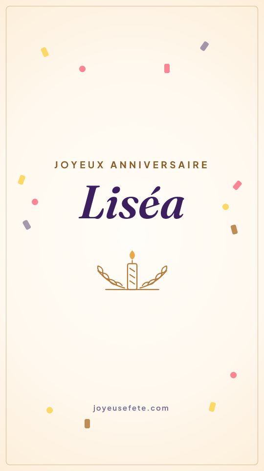 Image « Joyeux anniversaire Liséa » au format story