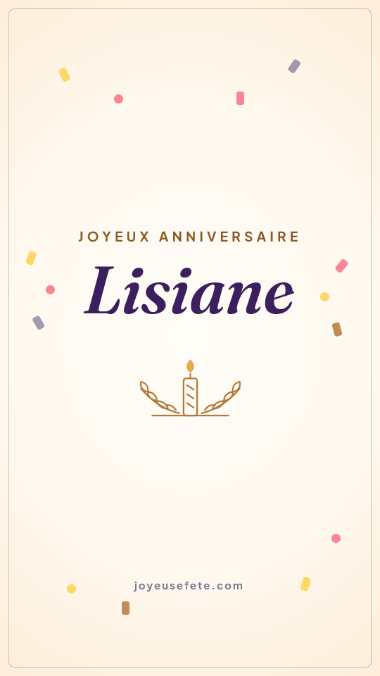 Image « Joyeux anniversaire Lisiane » au format story