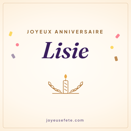 Image carrée « Joyeux anniversaire Lisie » pour WhatsApp