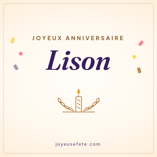 Image carrée « Joyeux anniversaire Lison » pour WhatsApp