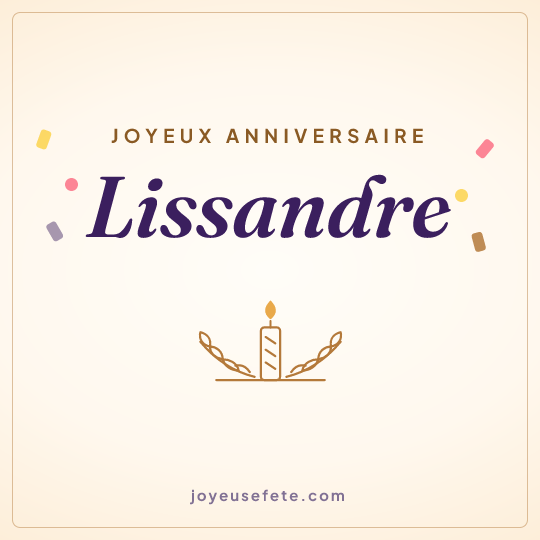 Image carrée « Joyeux anniversaire Lissandre » pour WhatsApp