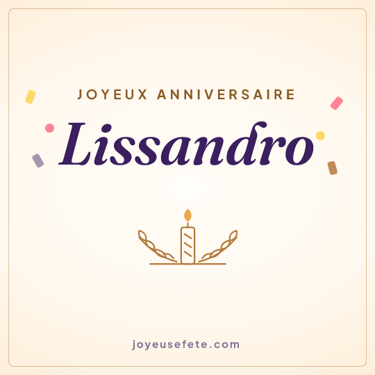 Image carrée « Joyeux anniversaire Lissandro » pour WhatsApp