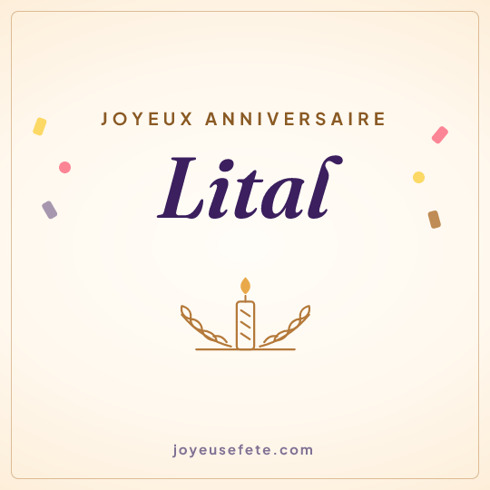 Image carrée « Joyeux anniversaire Lital » pour WhatsApp