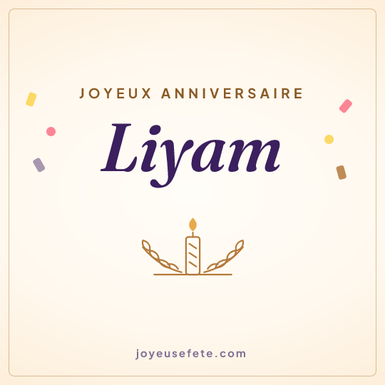 Image carrée « Joyeux anniversaire Liyam » pour WhatsApp