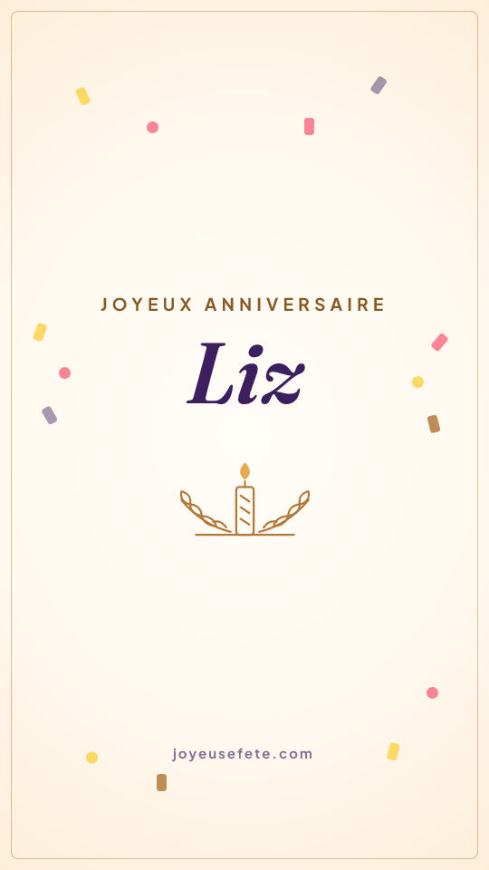 Image « Joyeux anniversaire Liz » au format story