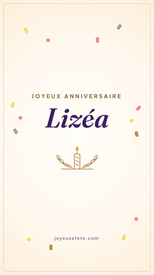 Image « Joyeux anniversaire Lizéa » au format story