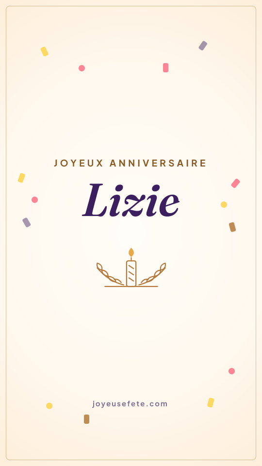 Image « Joyeux anniversaire Lizie » au format story