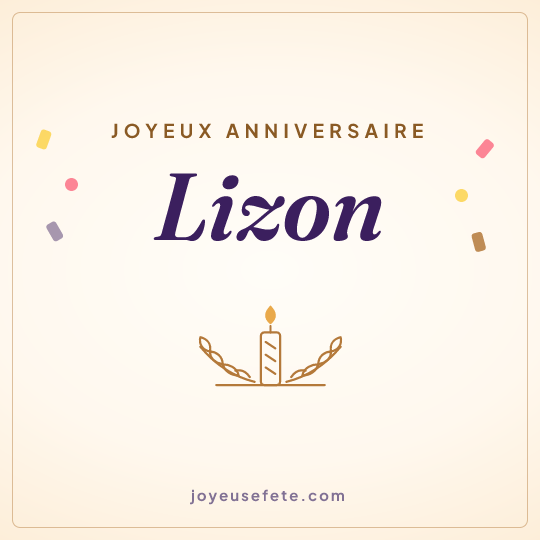 Image carrée « Joyeux anniversaire Lizon » pour WhatsApp