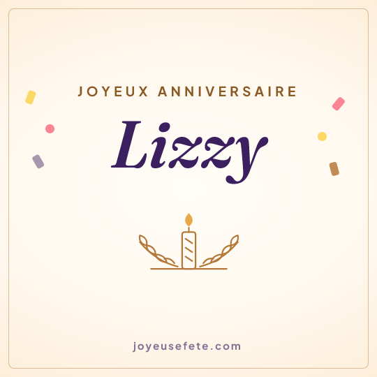 Image carrée « Joyeux anniversaire Lizzy » pour WhatsApp