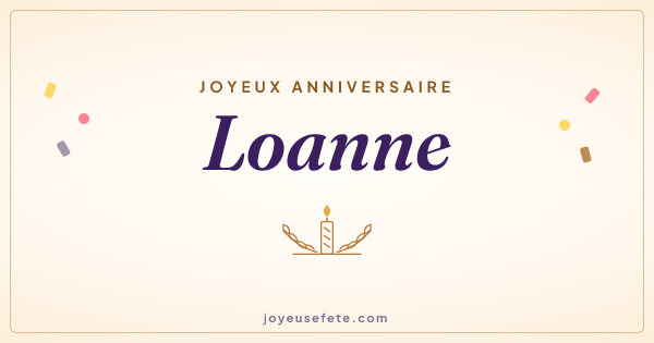 Image « Joyeux anniversaire Loanne » au format large