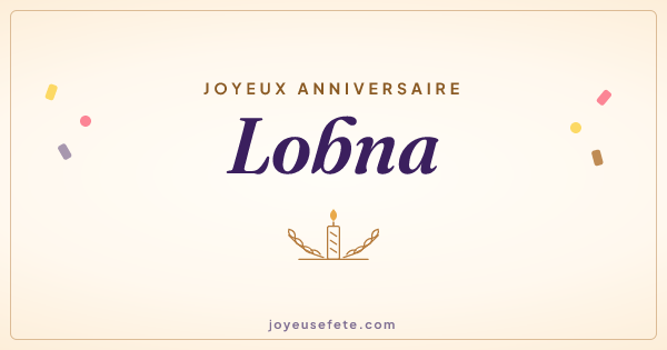 Image « Joyeux anniversaire Lobna » au format large