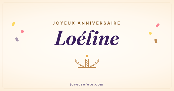 Image « Joyeux anniversaire Loéline » au format large