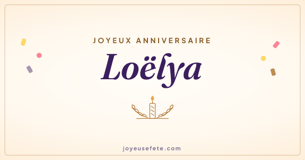 Image « Joyeux anniversaire Loëlya » au format large