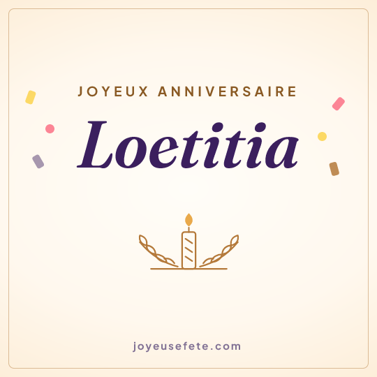 Image carrée « Joyeux anniversaire Loetitia » pour WhatsApp