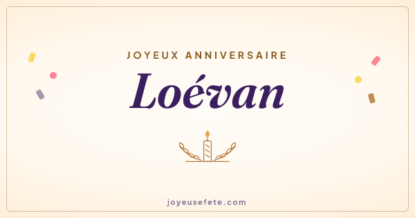 Image « Joyeux anniversaire Loévan » au format large