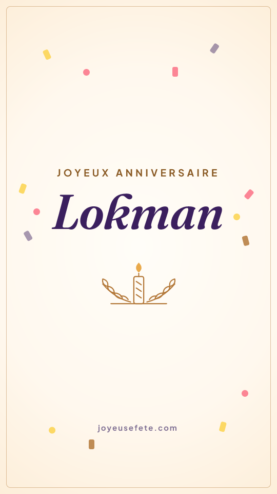 Image « Joyeux anniversaire Lokman » au format story