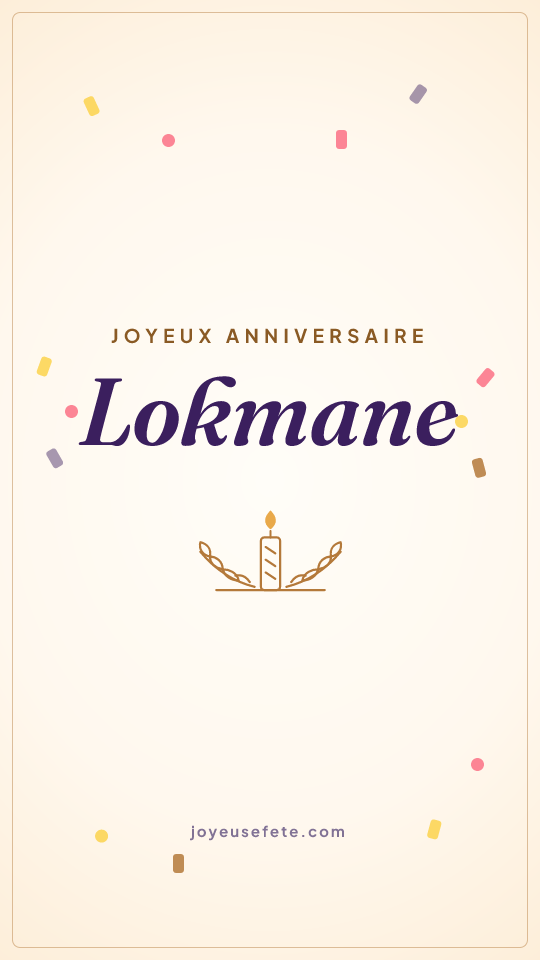 Image « Joyeux anniversaire Lokmane » au format story