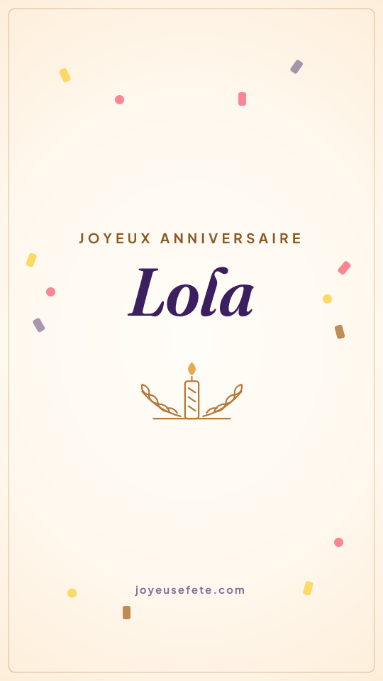 Image « Joyeux anniversaire Lola » au format story