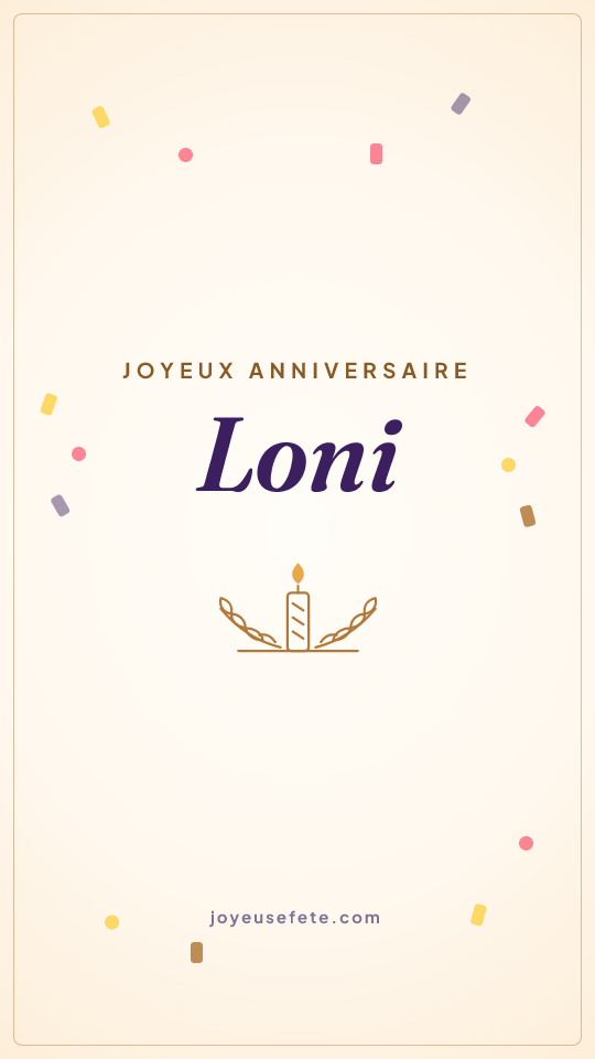 Image « Joyeux anniversaire Loni » au format story