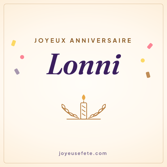 Image carrée « Joyeux anniversaire Lonni » pour WhatsApp