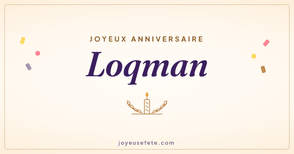 Image « Joyeux anniversaire Loqman » au format large