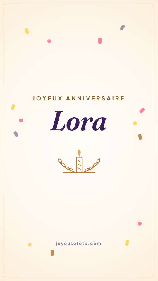 Image « Joyeux anniversaire Lora » au format story