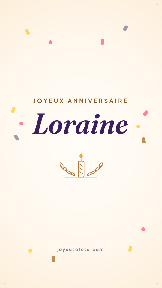 Image « Joyeux anniversaire Loraine » au format story