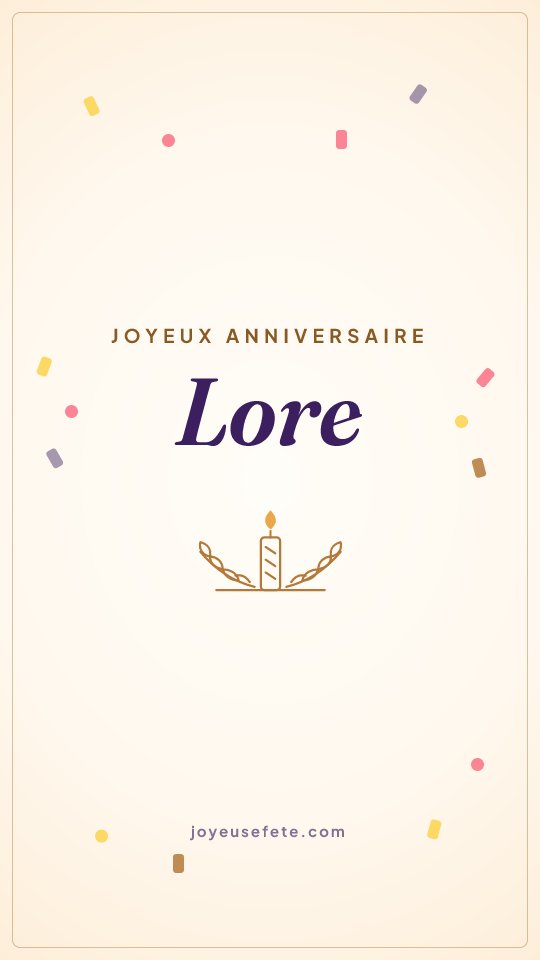 Image « Joyeux anniversaire Lore » au format story