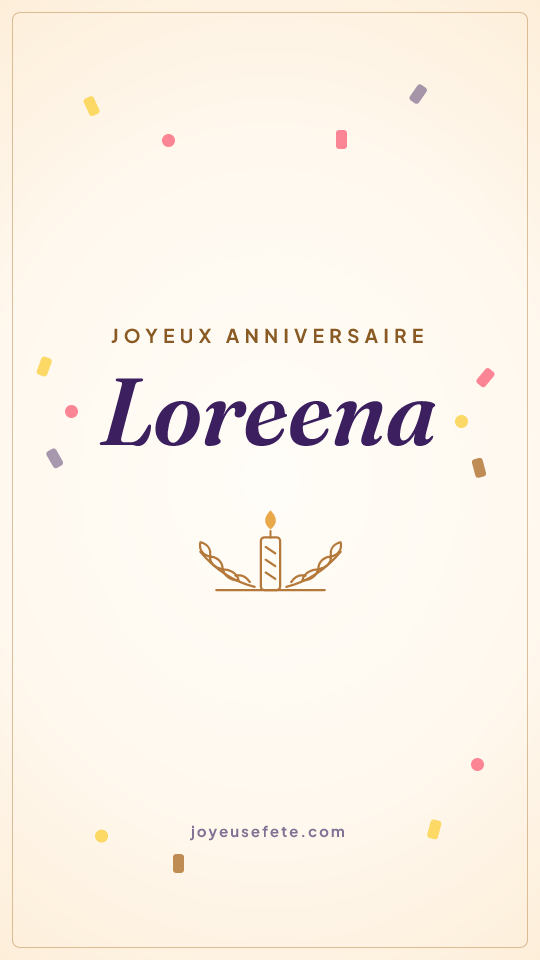 Image « Joyeux anniversaire Loreena » au format story