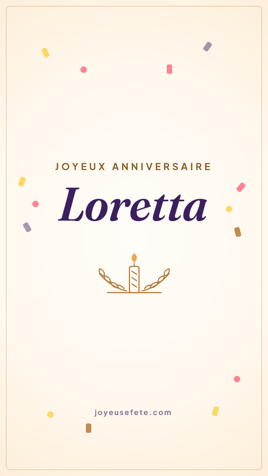 Image « Joyeux anniversaire Loretta » au format story