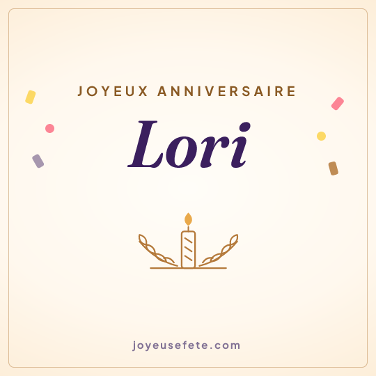 Image carrée « Joyeux anniversaire Lori » pour WhatsApp