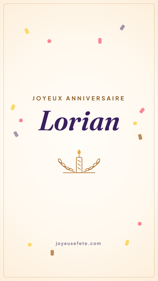 Image « Joyeux anniversaire Lorian » au format story