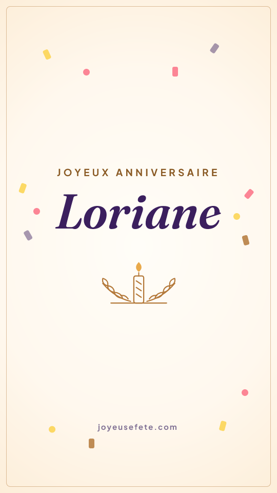 Image « Joyeux anniversaire Loriane » au format story